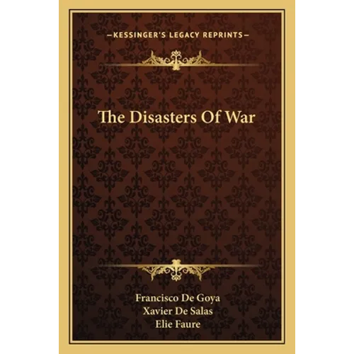 The Disasters Of War - Paperback