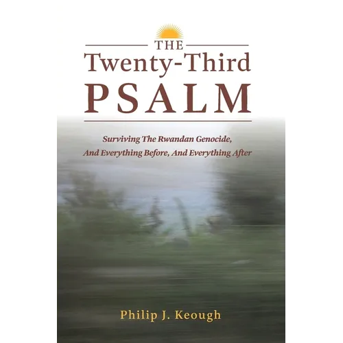 The Twenty-Third Psalm - Paperback