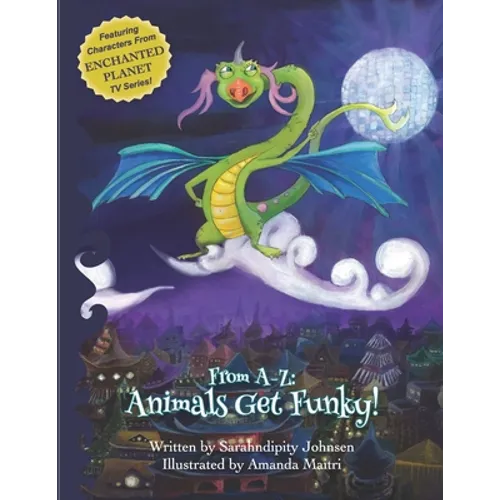 From A-Z Animals Get Funky!: Children's Dance Book - Paperback