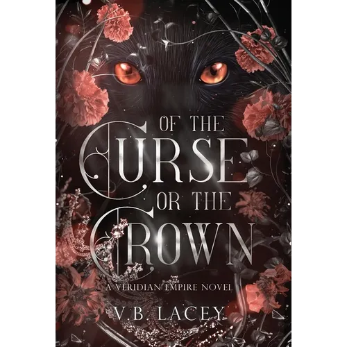 Of the Curse or the Crown - Hardcover