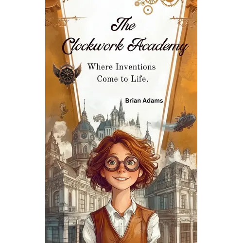 The Clockwork Academy - Paperback
