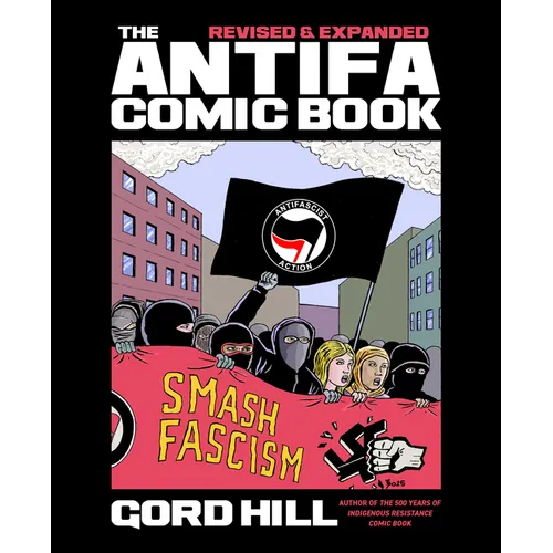 The Antifa Comic Book: Revised and Expanded
