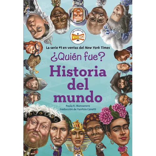 ¿Quién fue?: Historia del mundo - Paperback