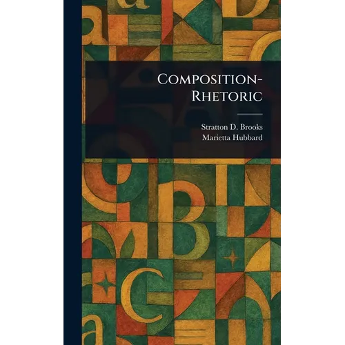Composition-Rhetoric - Hardcover