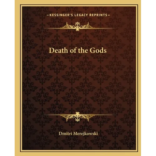 Death of the Gods - Paperback