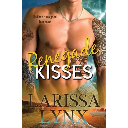 Renegade Kisses - Paperback