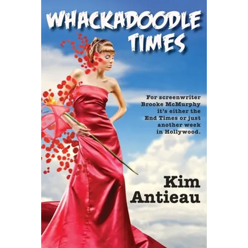 Whackadoodle Times - Paperback