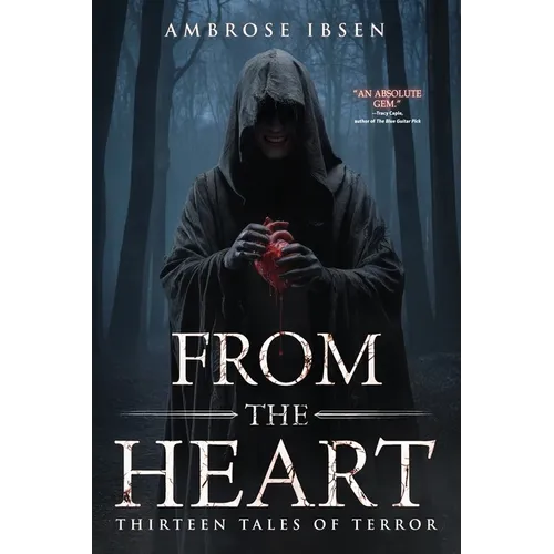 From the Heart: 13 Tales of Terror - Paperback