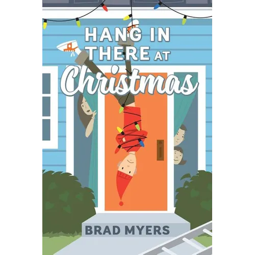 Hang in There at Christmas - Paperback