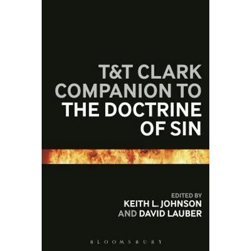 T&t Clark Companion to the Doctrine of Sin - Paperback