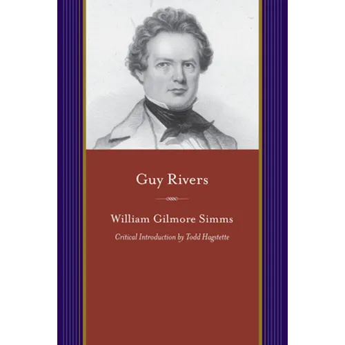 Guy Rivers: A Tales of Georgia - Paperback