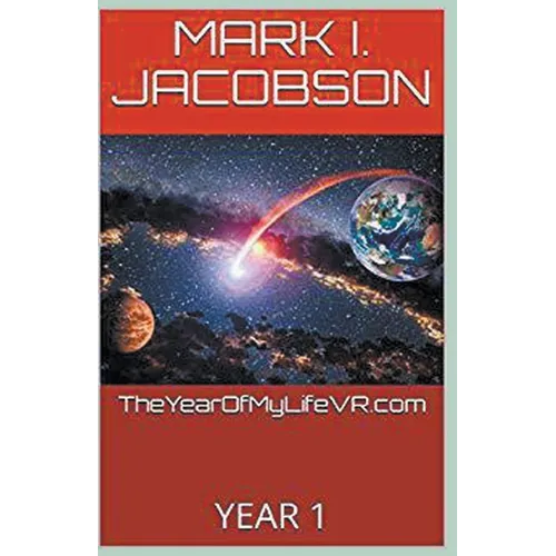 TheYearOfMyLifeVR.com YEAR 1 - Paperback