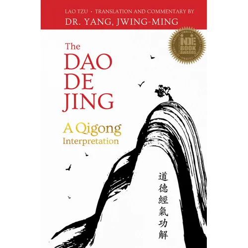 The DAO de Jing: A Qigong Interpretation - Hardcover