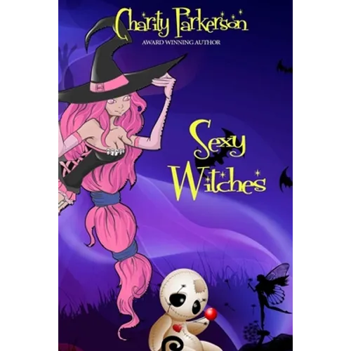 Sexy Witches: The Complete Series - Paperback