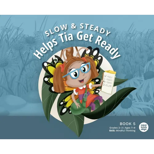 Slow and Steady Helps Tia Get Ready - Hardcover
