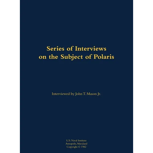 A Series of Interviews on the Subject of Polaris - Hardcover