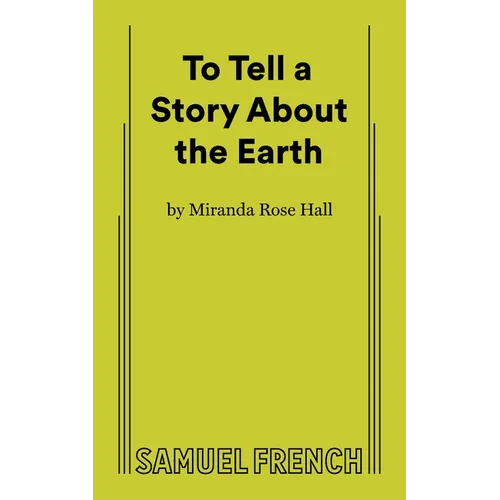 To Tell a Story about the Earth - Paperback