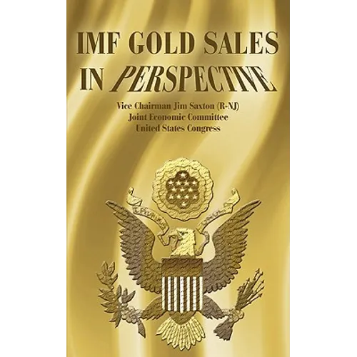 IMF Gold Sales in Perspective - Paperback