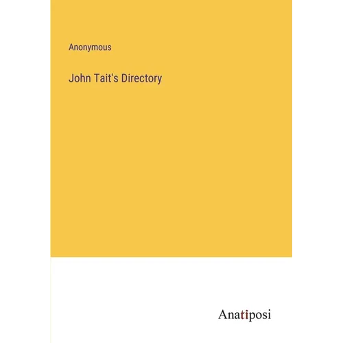 John Tait's Directory - Paperback