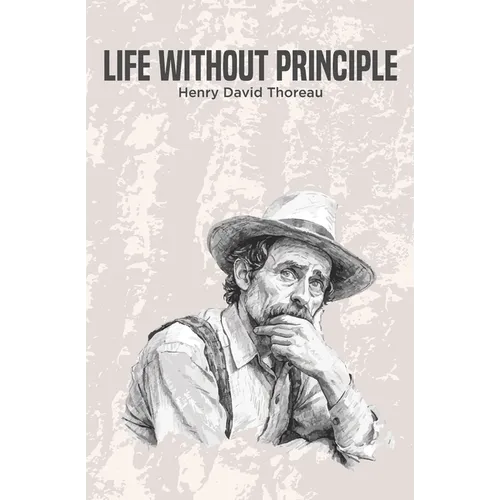 Life Without Principle - Paperback