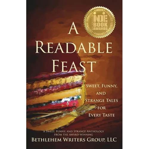 A Readable Feast: Sweet, Funny, and Strange Tales for Every Taste - Paperback