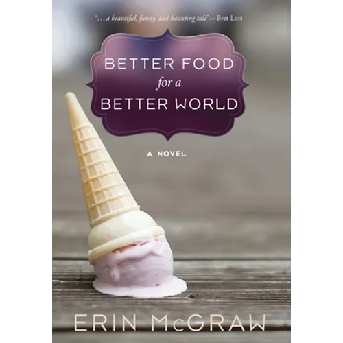 Better Food for a Better World - Hardcover