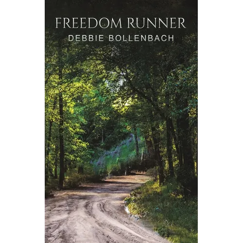 Freedom Runner - Hardcover