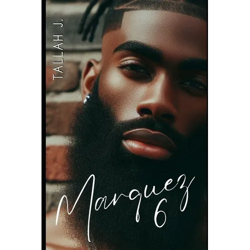 Marquez 6: Finale: A Hood Love Story - Paperback