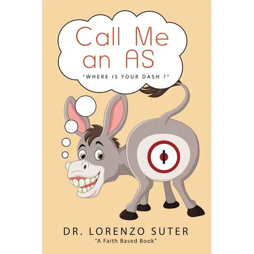 Call Me an As: 