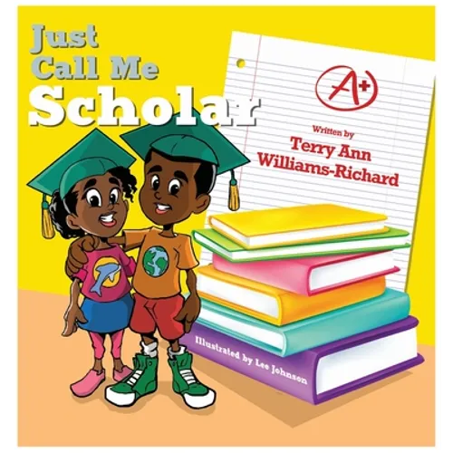 Just Call Me Scholar - Hardcover