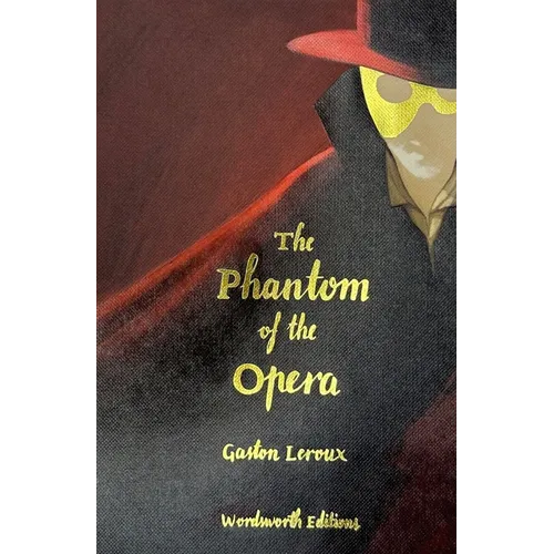 The Phantom of the Opera (Collector's Edition) - Hardcover