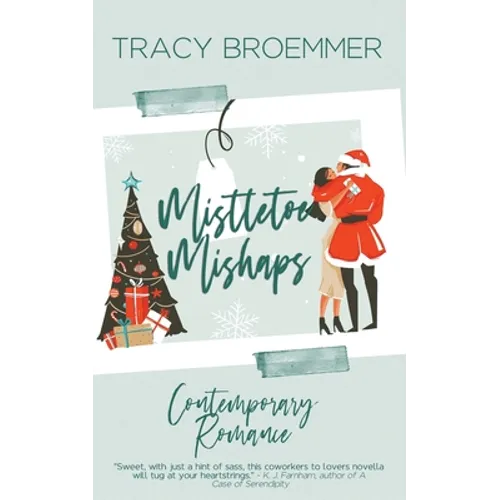 Mistletoe Mishaps - Paperback