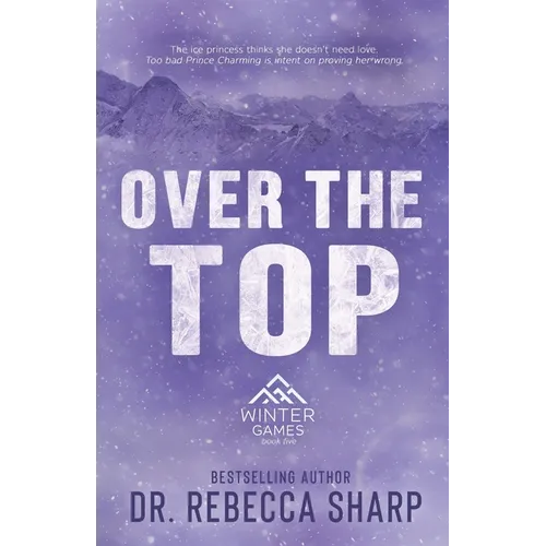 Over the Top: A Winter Sports Romance - Paperback