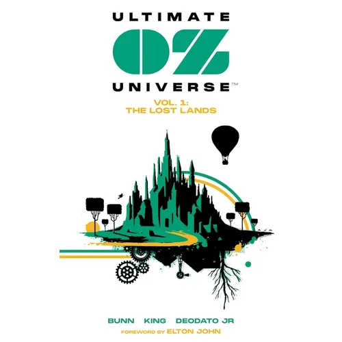 Ultimate Oz Universe: The Lost Lands - Paperback