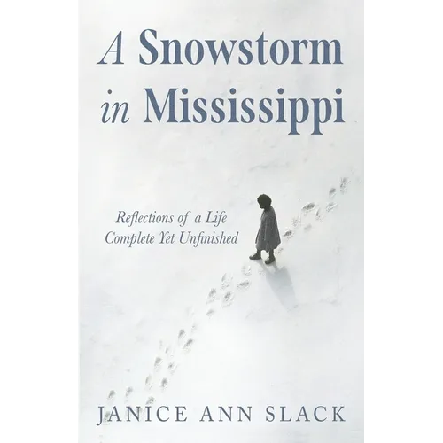 A Snowstorm in Mississippi - Paperback