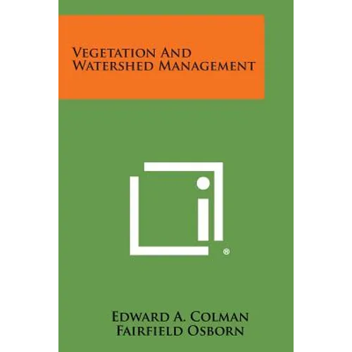 Vegetation and Watershed Management - Paperback