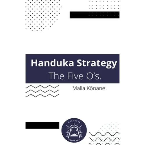 Handuka Strategy The Five O's. - Paperback