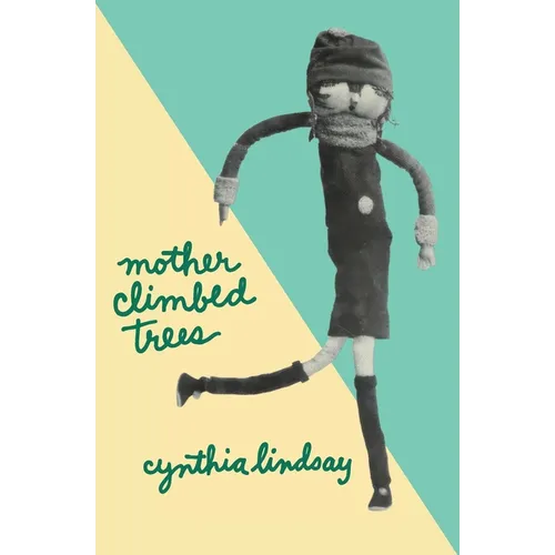 Mother Climbed Trees - Paperback