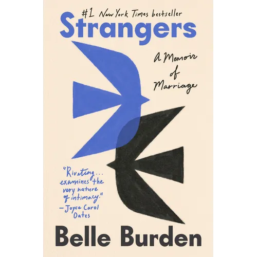 Strangers: A Memoir of Marriage - Hardcover