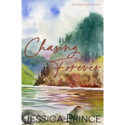 Chasing Forever Special Edition - Paperback