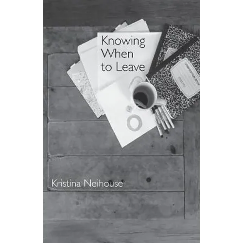Knowing When to Leave - Paperback