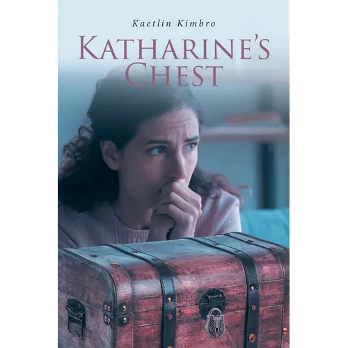 Katharine's Chest - Paperback