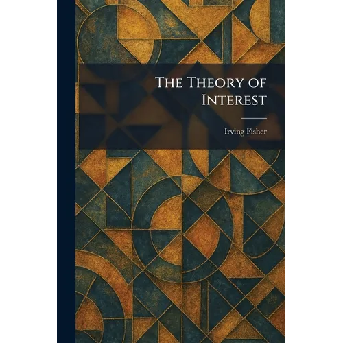 The Theory of Interest - Paperback