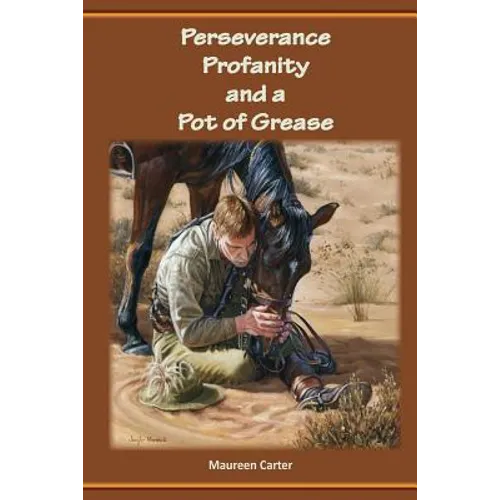 Perseverance Profanity and a Pot of Grease - Paperback