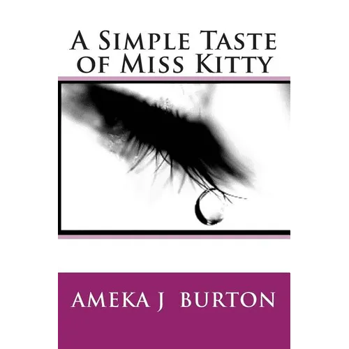 A Simple Taste of Miss Kitty - Paperback