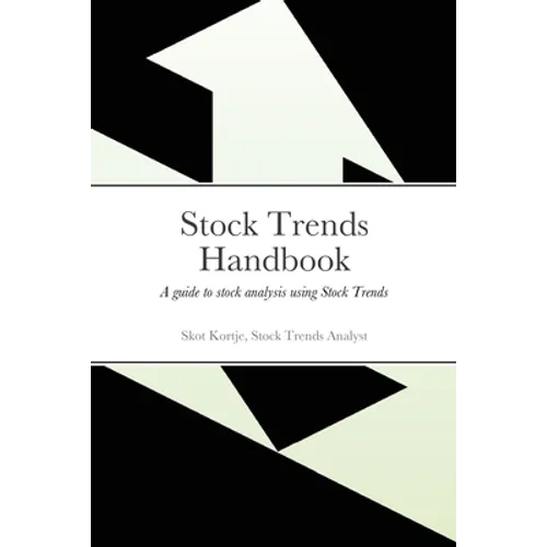 Stock Trends Handbook: A guide to stock analysis using Stock Trends - Paperback