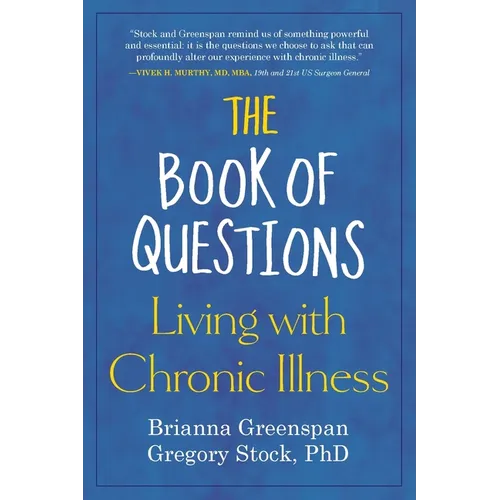 The Book of Questions: Living with Chronic Illness - Paperback