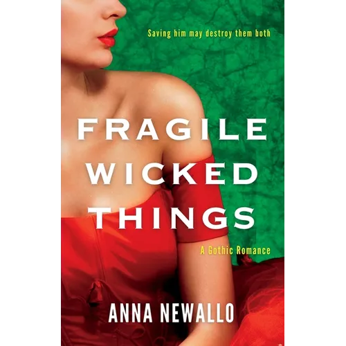 Fragile Wicked Things - Paperback