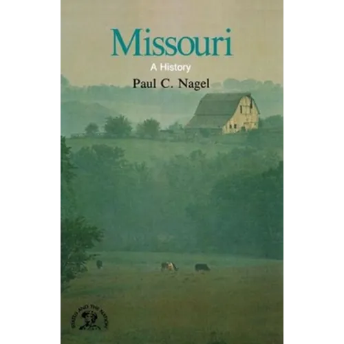 Missouri: A Bicentennial History - Paperback