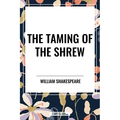Taming of the Shrew - Hardcover